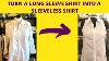 Turn Your Long Sleeve Shirt Into A Sleeveless Shirt